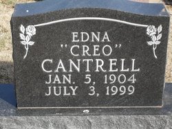 Edna Creo “Creo” <I>Hadlock</I> Cantrell 