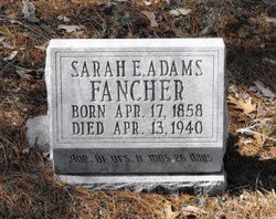 Sarah E <I>Adams</I> Fancher 