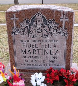 Fidel “Felix” Martinez 