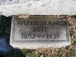 Martha E. “Mattie” <I>Holmes</I> Butts 