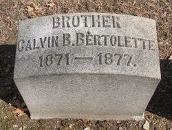 Calvin B. Bertolette 