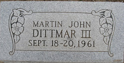 Martin John Dittmar III