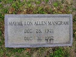 Mayme Lon <I>Allen</I> Mangram 