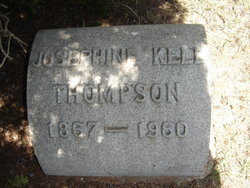 Josephine <I>Kell</I> Thompson 