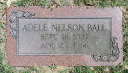 Adele <I>Nelson</I> Ball 