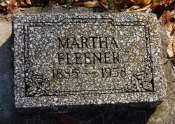 Martha May “Mattie” <I>Reichard</I> Fleener 
