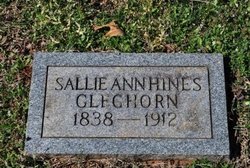 Sarah Ann “Sallie” <I>Hines</I> Gleghorn 