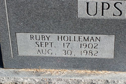 Ruby <I>Holleman</I> Upshaw 
