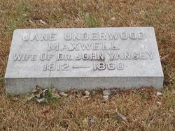 Jane Underwood <I>Maxwell</I> Yancey 