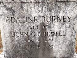 Adaline Burney <I>Cunningham</I> Birdwell 