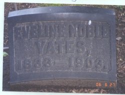 Eveline Eliza <I>Noble</I> Yates 