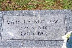 Mary Louise <I>Rayner</I> Lowe 