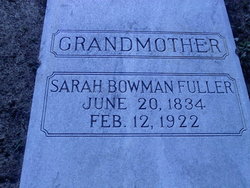 Sarah <I>Bowman</I> Fuller 