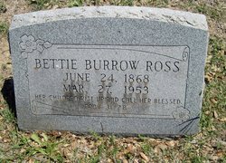 Bettie Burrow <I>Dunaway</I> Ross 