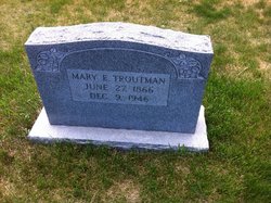 Mary Elizabeth <I>Emerick</I> Troutman 