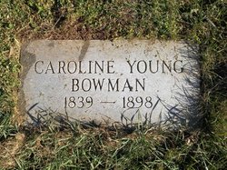 Margaret Caroline <I>Young</I> Bowman 