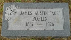 James Austin “Aus” Poplin 