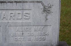 Alice Rosaline <I>May</I> Edwards 