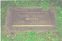 Loyal Hilker Bruner 