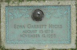 Edna Earl <I>Garrett</I> Hicks 