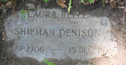 Laura Belle <I>Shipman</I> Denison 