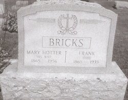 Mary <I>Hotter</I> Bricks 