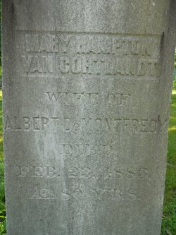 Mary Hampton <I>Van Cortlandt</I> De Montfredy 