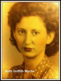 Ruth Imogene <I>Griffith</I> Wyche 