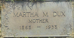 Martha Maria <I>Schulz</I> Dux 