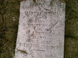 Martha Emma <I>Underwood</I> Durden 