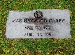 Ella Mae <I>Heywood</I> Carew 