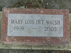 Mary Lois <I>Carmon Ott</I> Walsh 