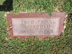 Lydia Armatilda “Tillie” <I>Criss</I> Merrifield 