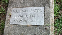 Mae <I>Hall</I> Eaton 