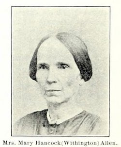 Mary Hancock <I>Withington</I> Allen 