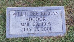 Willie Lee <I>Riggan</I> Adcock 