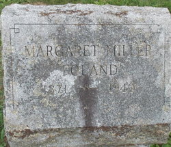 Margaret <I>Miller</I> Foland 