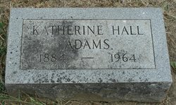 Katherine Pearl <I>Hall</I> Adams 