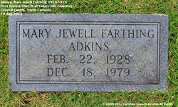 Mary Jewell <I>Farthing</I> Adkins 