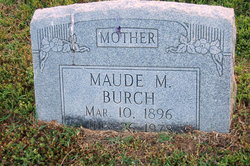 Maude M. <I>Vansickle</I> Burlison Burch 