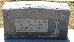 Joe W. Fojtik 