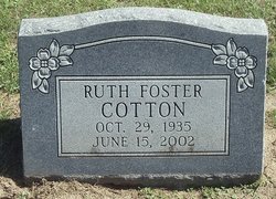 Ruth <I>Foster</I> Cotton 
