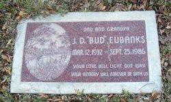 John D “Bud” Eubanks 