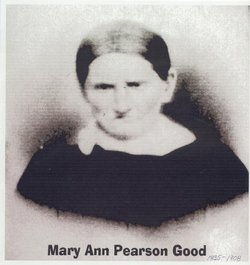 Mary Ann <I>Pearson</I> Good 