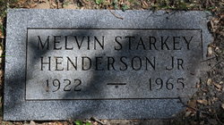 Melvin Starkey “Mel” Henderson Jr.