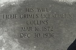 Lillie McEachern <I>Grimes</I> Collins 