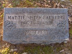 Martha Lafayette “Mattie” <I>Johnson</I> Calvert 