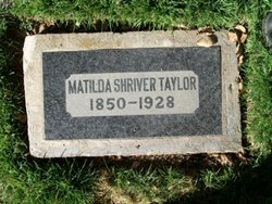 Matilda <I>Shriver</I> Taylor 