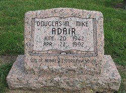 Douglas M “Mike” Adair 