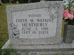 Edith Marie <I>Watkins</I> Heatherly 